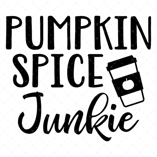 Pumpkin Spice Junkie - DTF Transfer