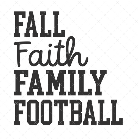 Fall Faith Family Football - DTF Transfer