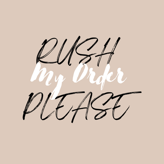 Rush My Order